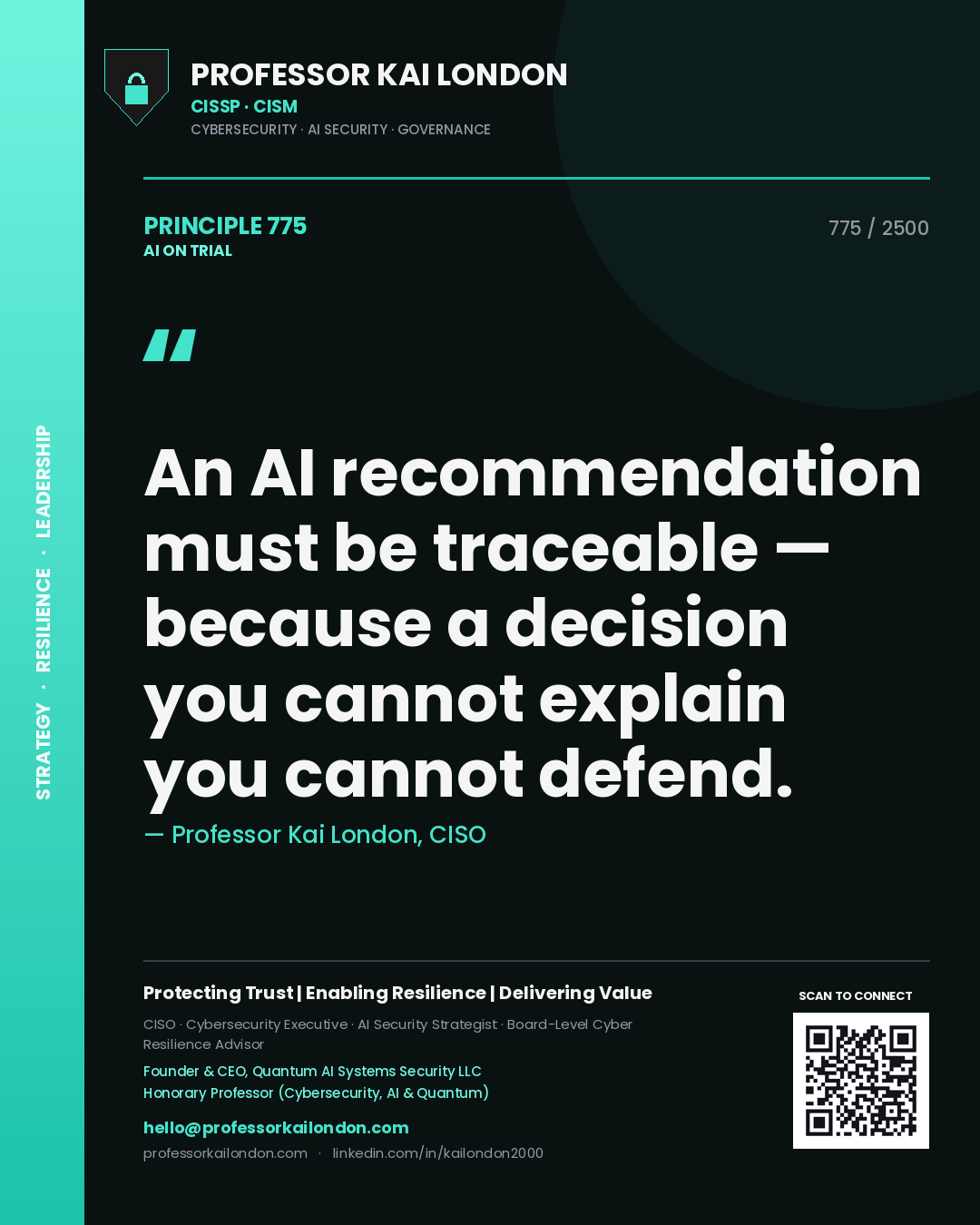 Quote card by Professor Kai London reading 'An AI recommendation must be traceable — because a decision you cannot explain you cannot defend.'. From the book AI on Trial.