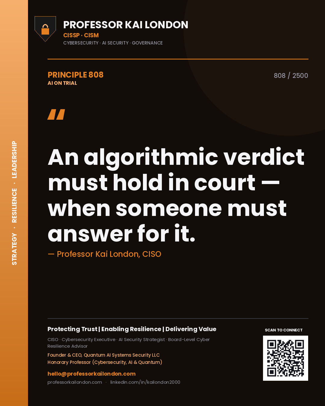 Quote card by Professor Kai London reading 'An algorithmic verdict must hold in court — when someone must answer for it.'. From the book AI on Trial.