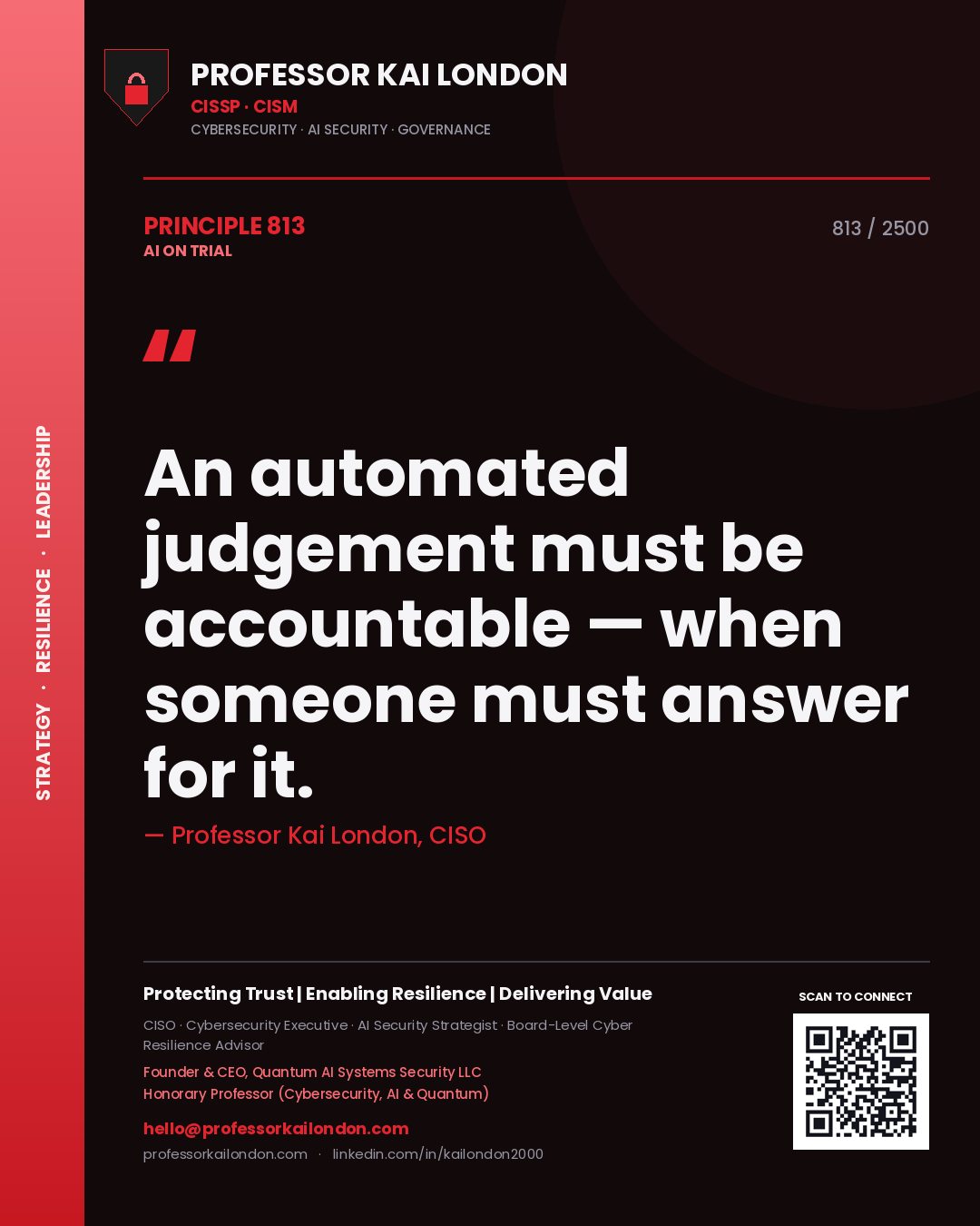 Quote card by Professor Kai London reading 'An automated judgement must be accountable — when someone must answer for it.'. From the book AI on Trial.