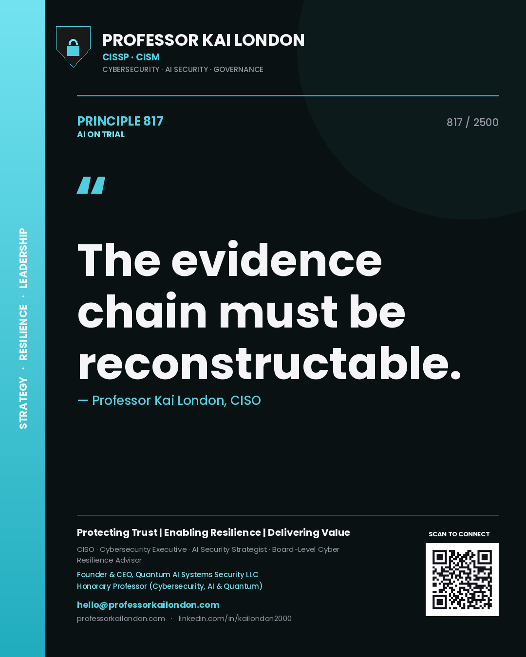 Quote card by Professor Kai London reading 'The evidence chain must be reconstructable.'. From the book AI on Trial.