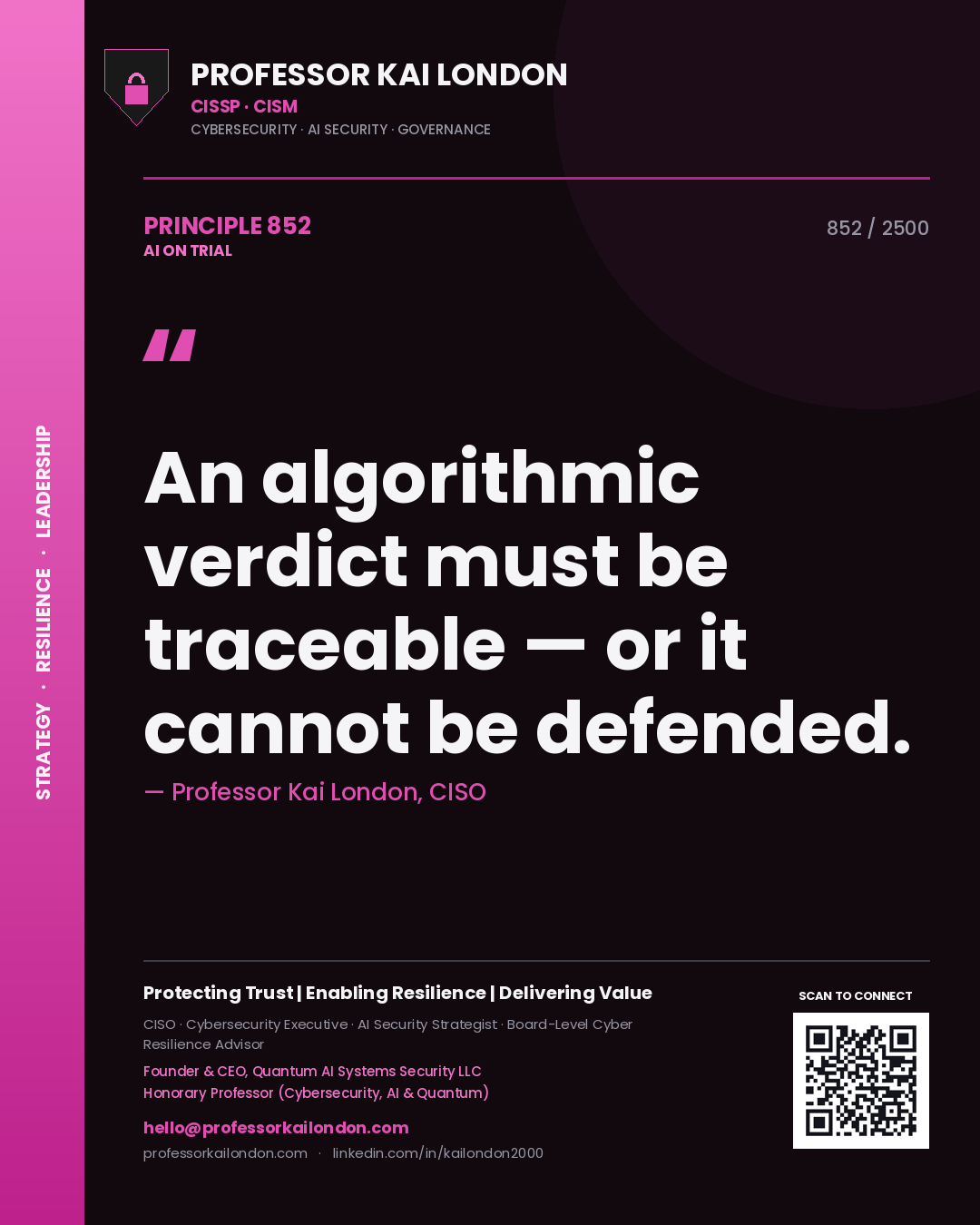 Quote card by Professor Kai London reading 'An algorithmic verdict must be traceable — or it cannot be defended.'. From the book AI on Trial.