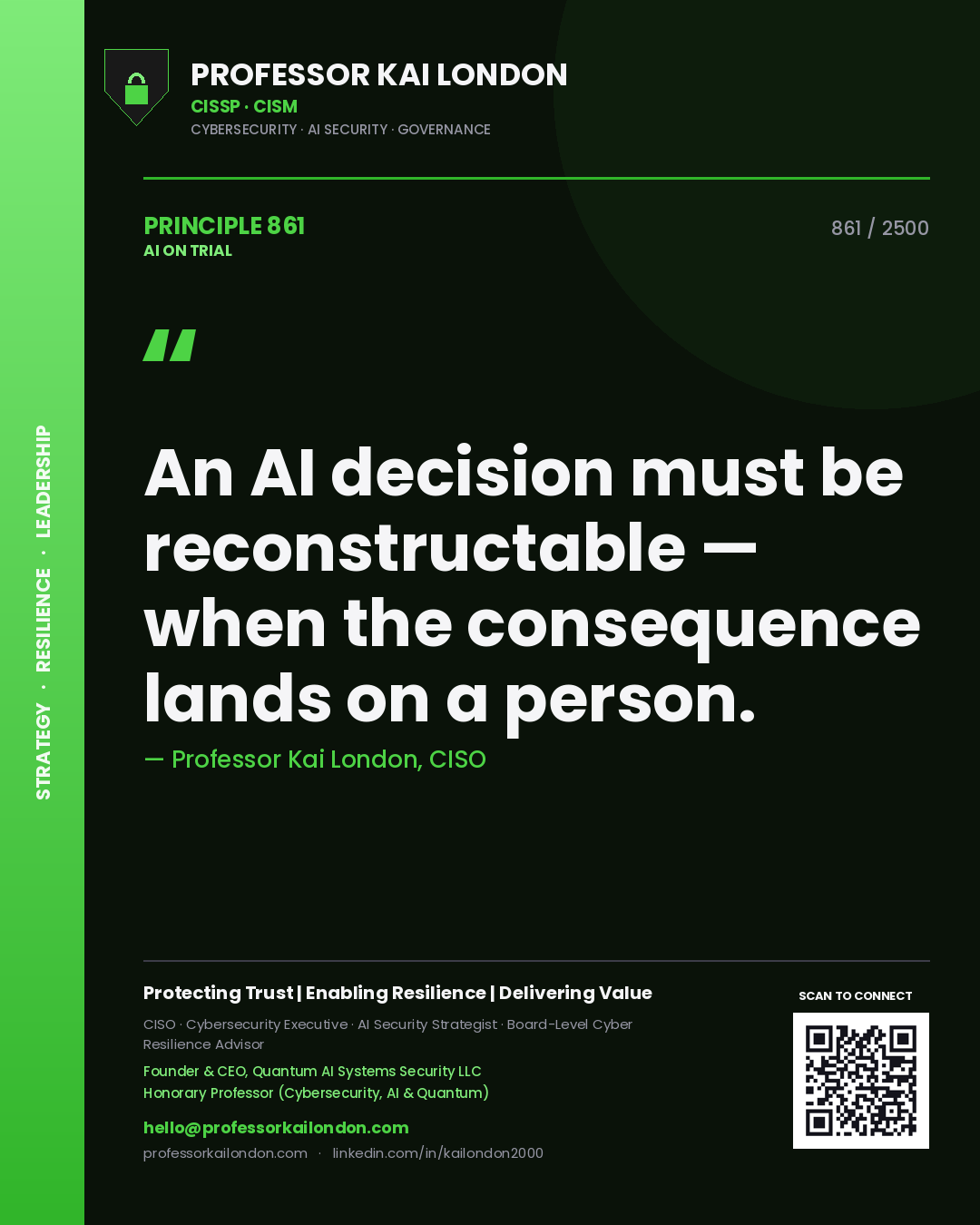 Quote card by Professor Kai London reading 'An AI decision must be reconstructable — when the consequence lands on a person.'. From the book AI on Trial.