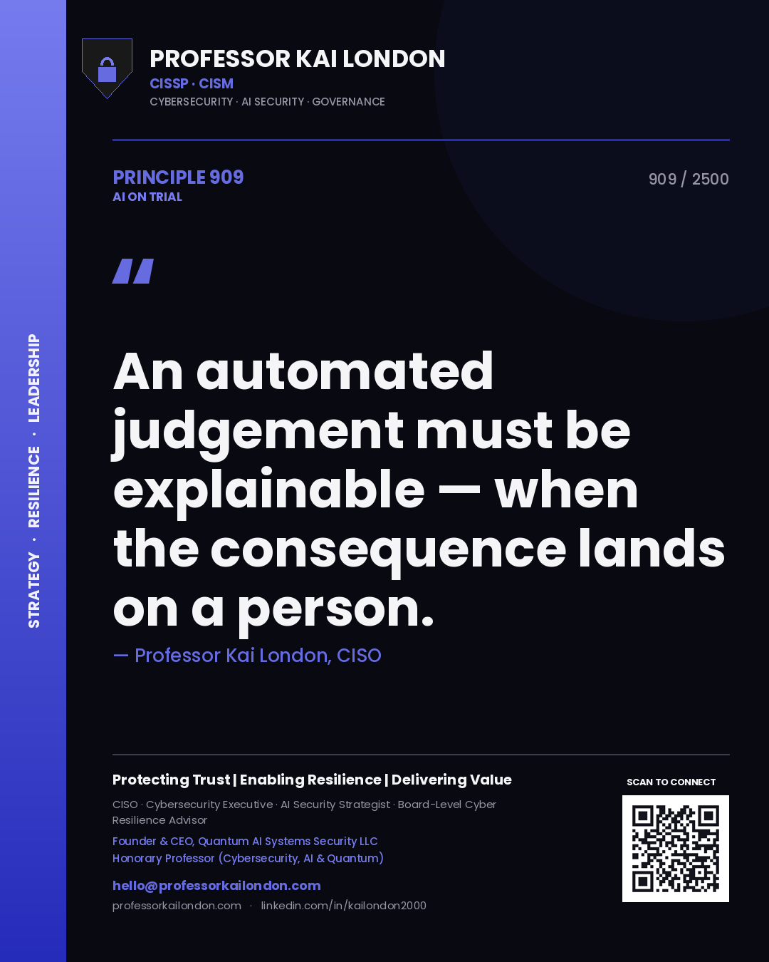 Quote card by Professor Kai London reading 'An automated judgement must be explainable — when the consequence lands on a person.'. From the book AI on Trial.