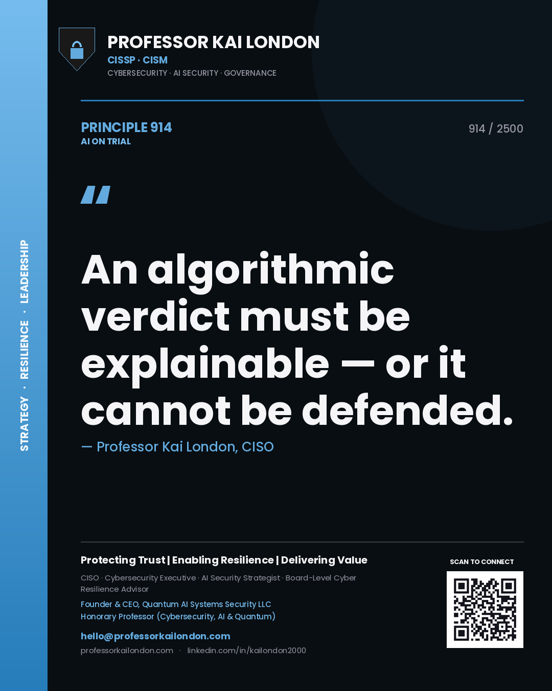 Quote card by Professor Kai London reading 'An algorithmic verdict must be explainable — or it cannot be defended.'. From the book AI on Trial.