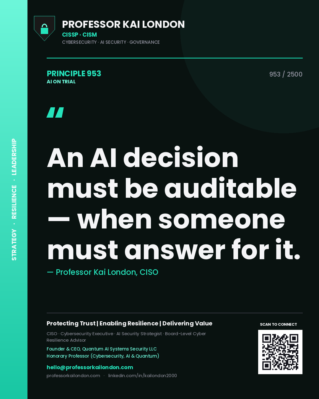 Quote card by Professor Kai London reading 'An AI decision must be auditable — when someone must answer for it.'. From the book AI on Trial.