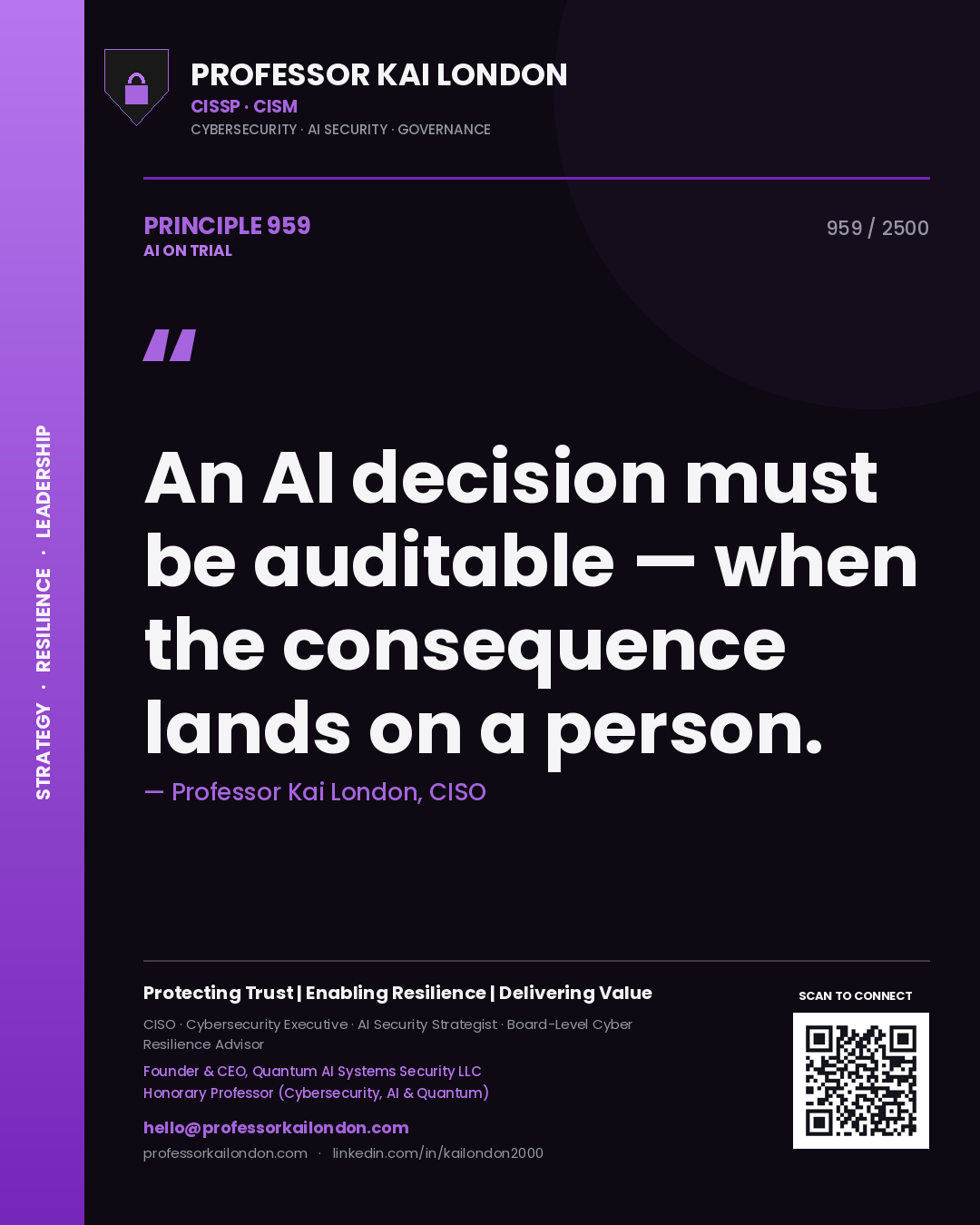 Quote card by Professor Kai London reading 'An AI decision must be auditable — when the consequence lands on a person.'. From the book AI on Trial.
