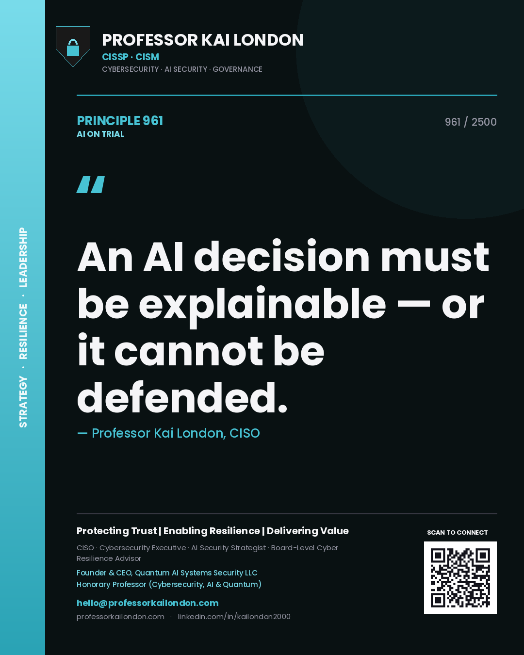 Quote card by Professor Kai London reading 'An AI decision must be explainable — or it cannot be defended.'. From the book AI on Trial.