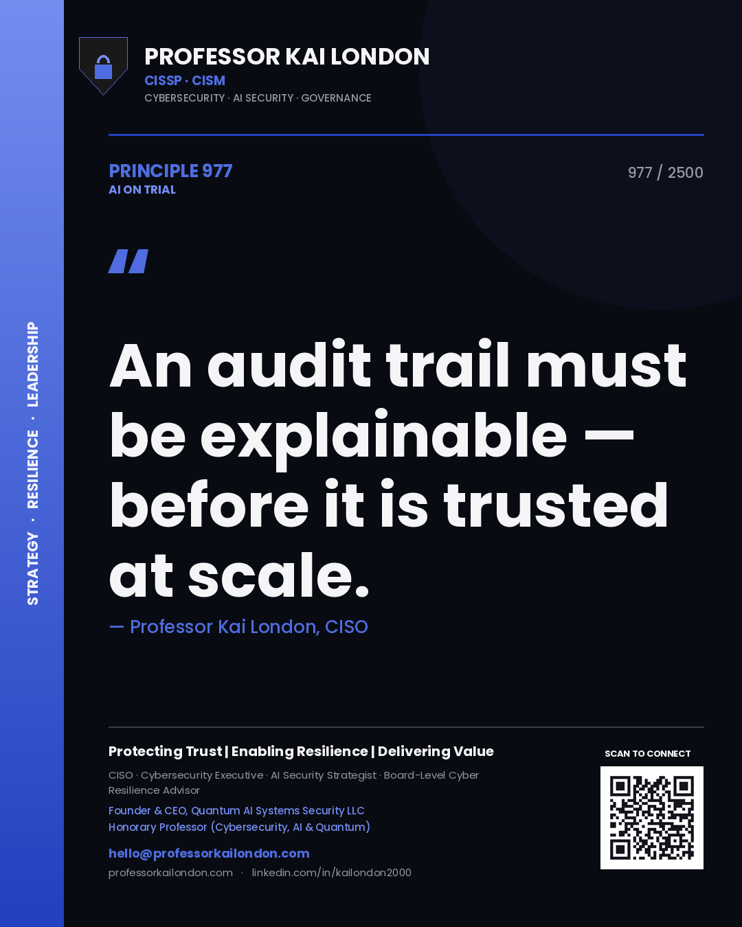 Quote card by Professor Kai London reading 'An audit trail must be explainable — before it is trusted at scale.'. From the book AI on Trial.
