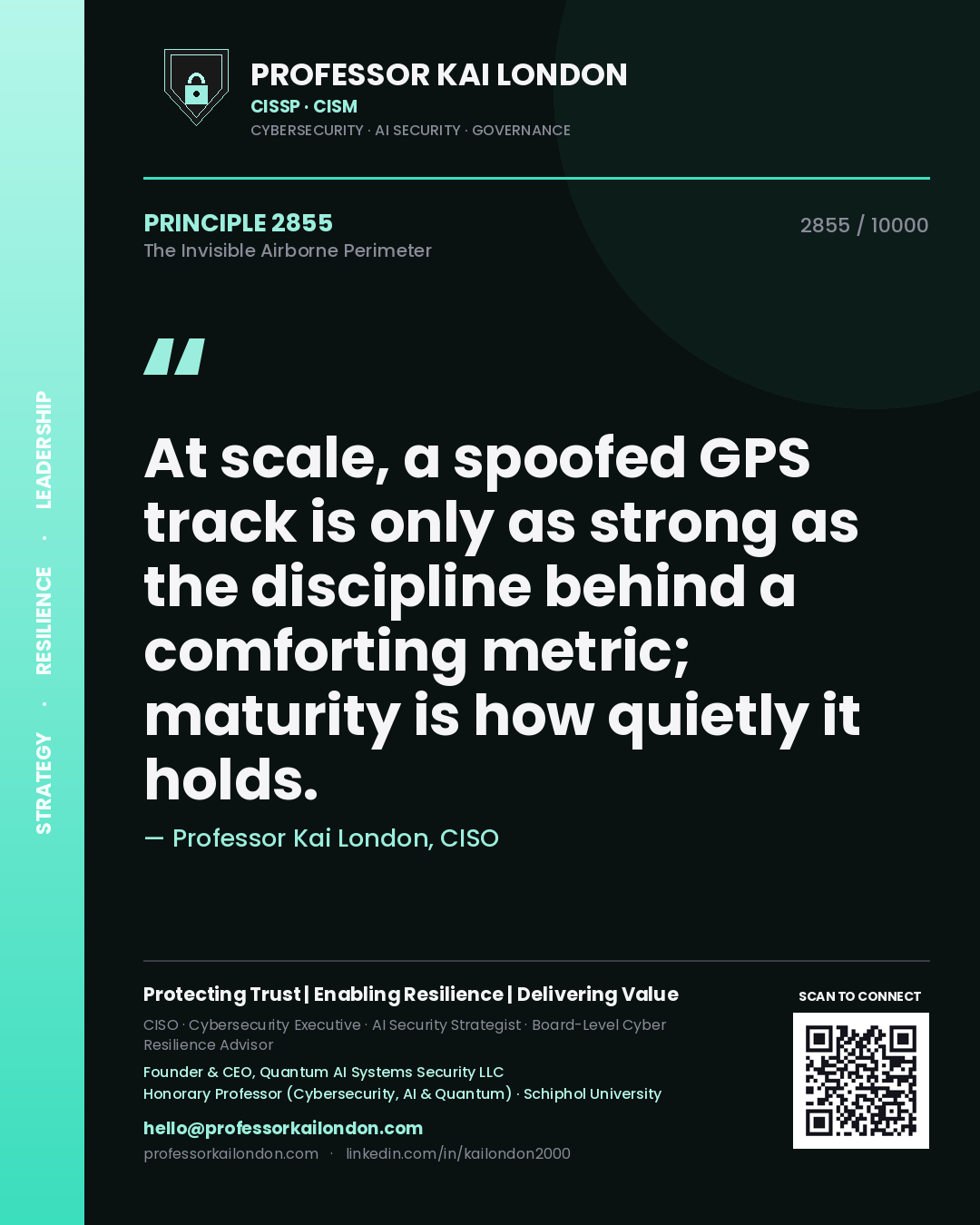 Professor Kai London principle 2855: At scale, a spoofed GPS track is only as strong as the discipline behind a comforting metric; maturity is how quietly it holds.