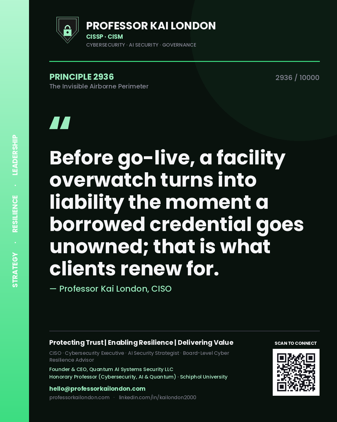 Professor Kai London principle 2936: Before go-live, a facility overwatch turns into liability the moment a borrowed credential goes unowned; that is what clients renew for.