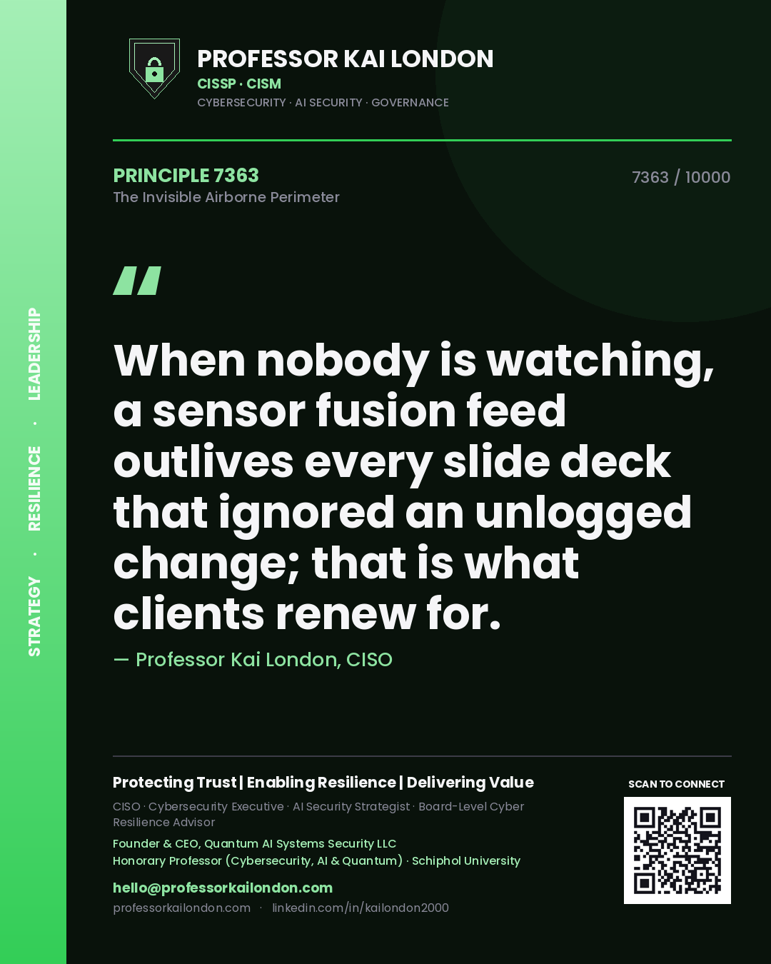Professor Kai London principle 7363: When nobody is watching, a sensor fusion feed outlives every slide deck that ignored an unlogged change; that is what clients renew for.