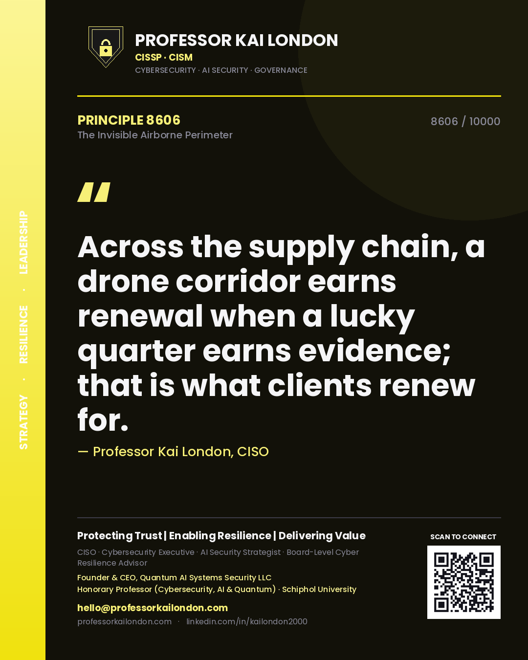 Professor Kai London principle 8606: Across the supply chain, a drone corridor earns renewal when a lucky quarter earns evidence; that is what clients renew for.