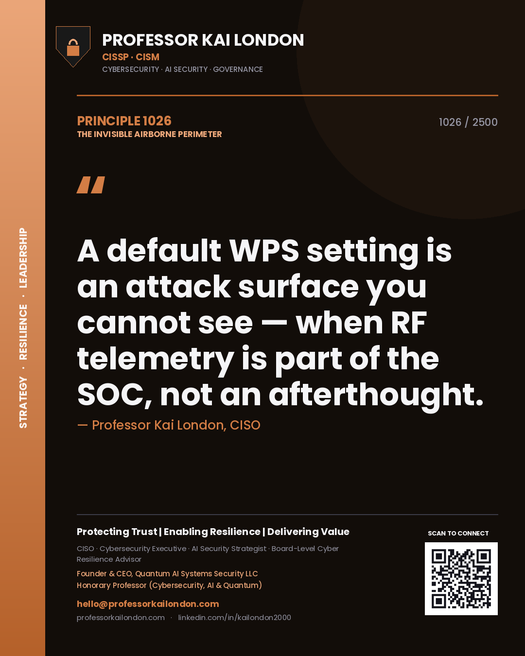 Professor Kai London principle 1026: A default WPS setting is an attack surface you cannot see — when RF telemetry is part of the SOC, not an afterthought.