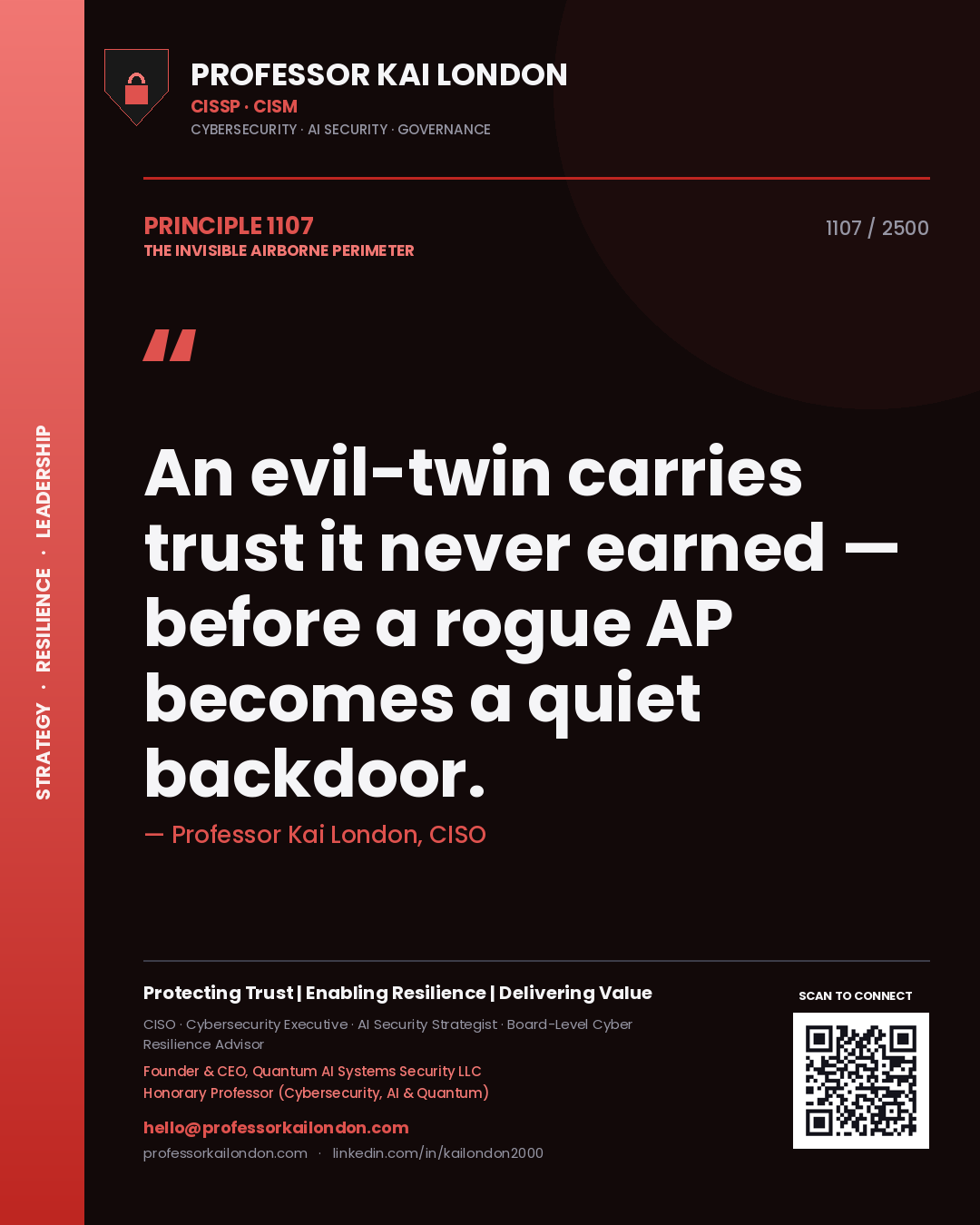 Professor Kai London principle 1107: An evil-twin carries trust it never earned — before a rogue AP becomes a quiet backdoor.