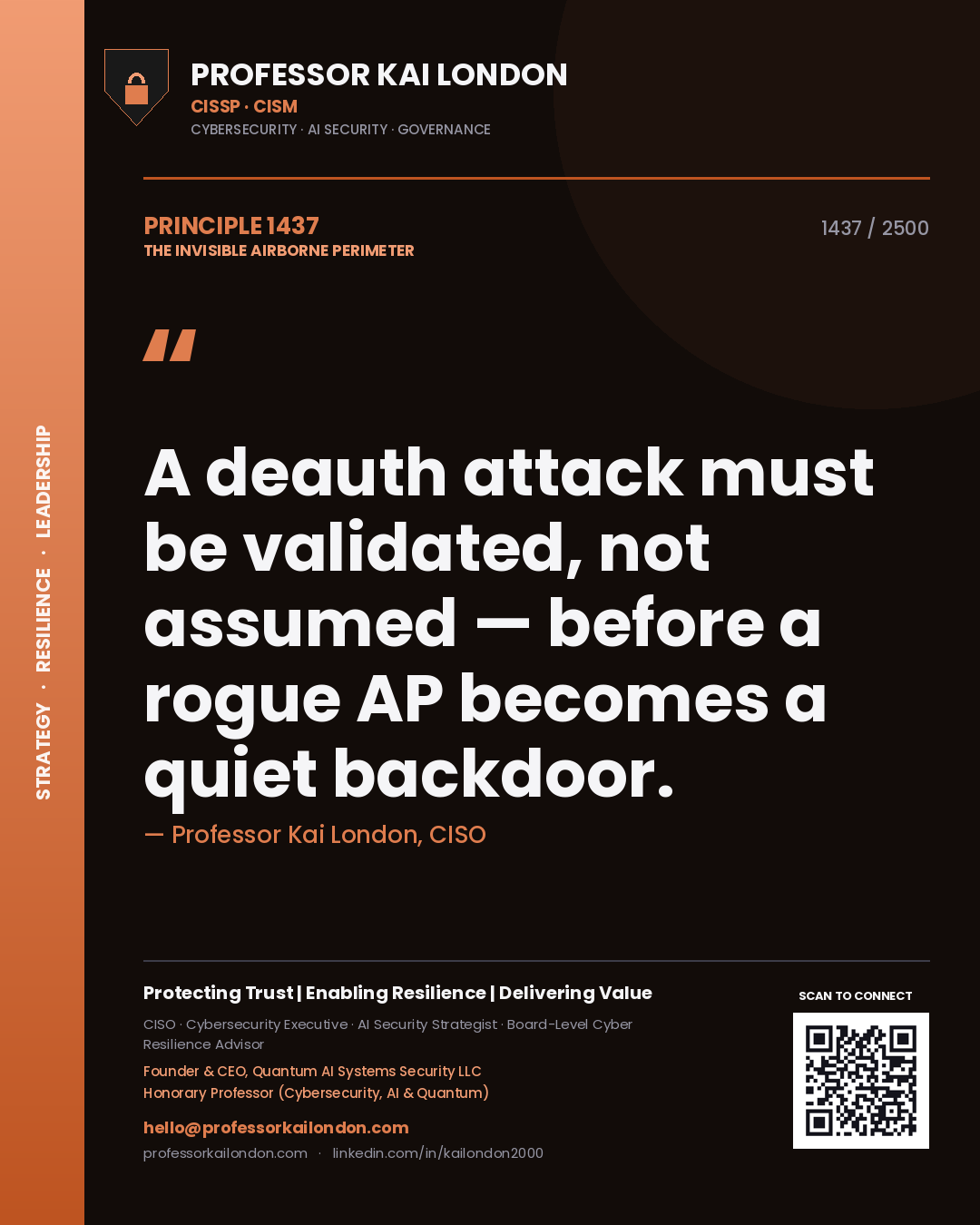 Professor Kai London principle 1437: A deauth attack must be validated, not assumed — before a rogue AP becomes a quiet backdoor.