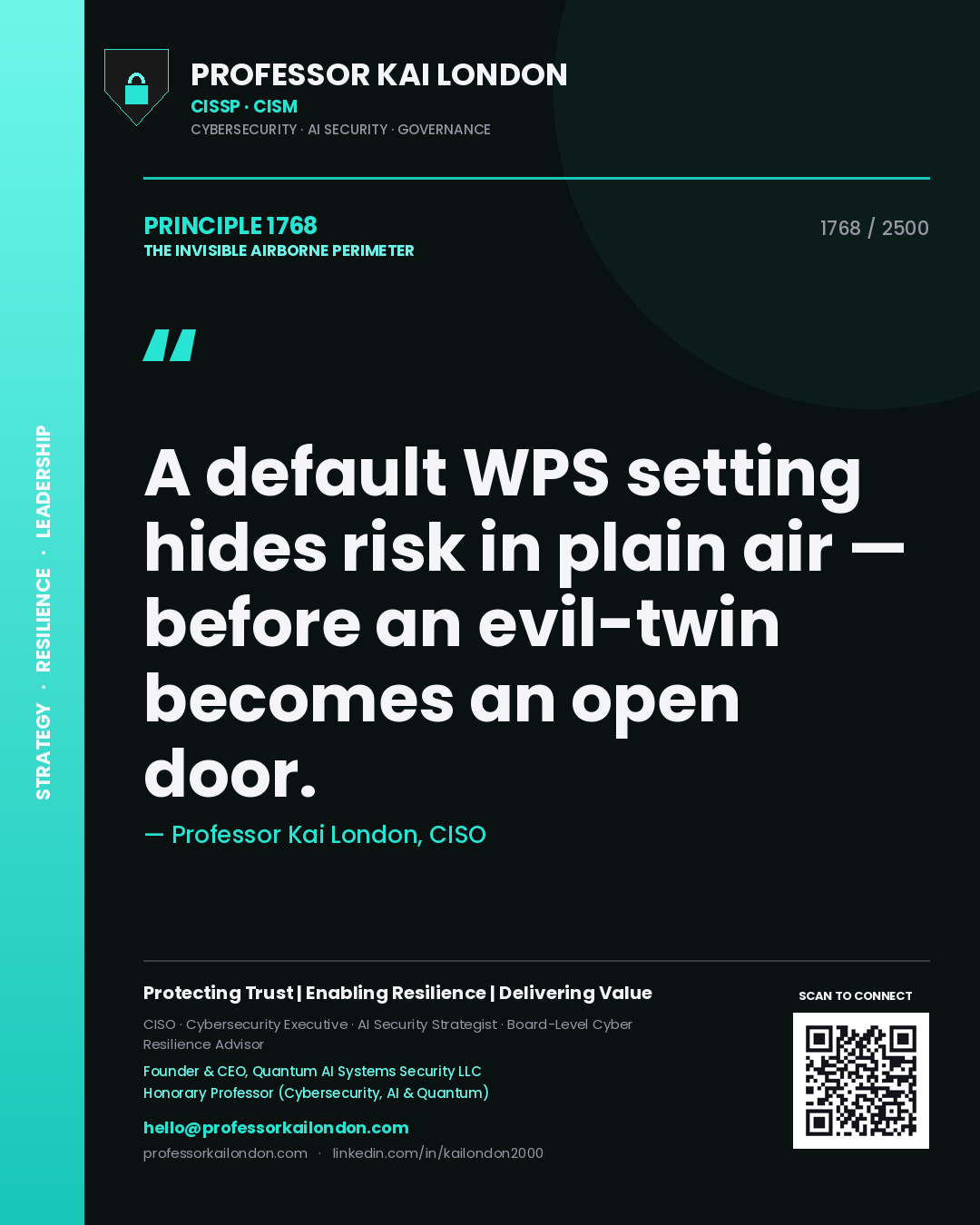 Professor Kai London principle 1768: A default WPS setting hides risk in plain air — before an evil-twin becomes an open door.