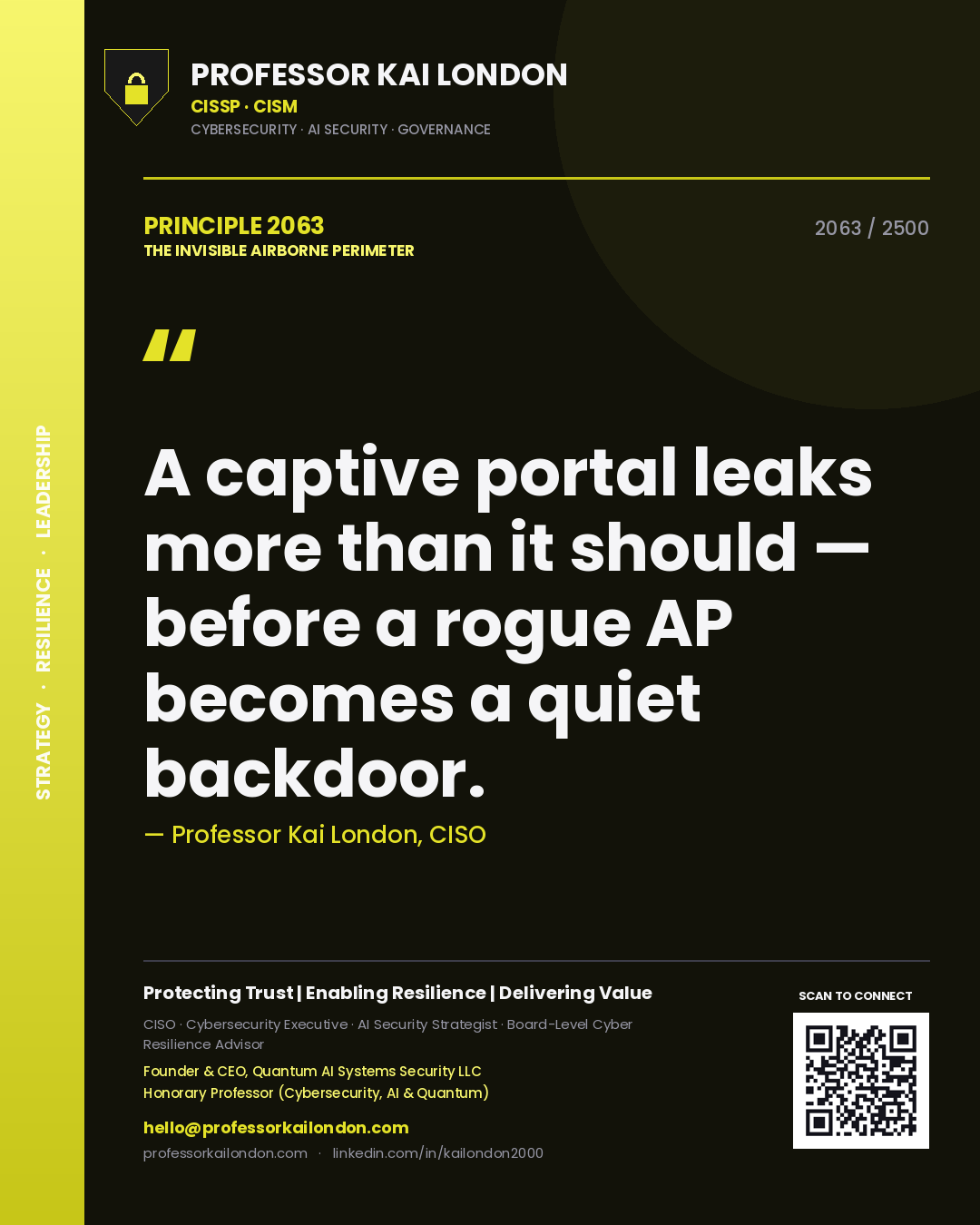 Professor Kai London principle 2063: A captive portal leaks more than it should — before a rogue AP becomes a quiet backdoor.