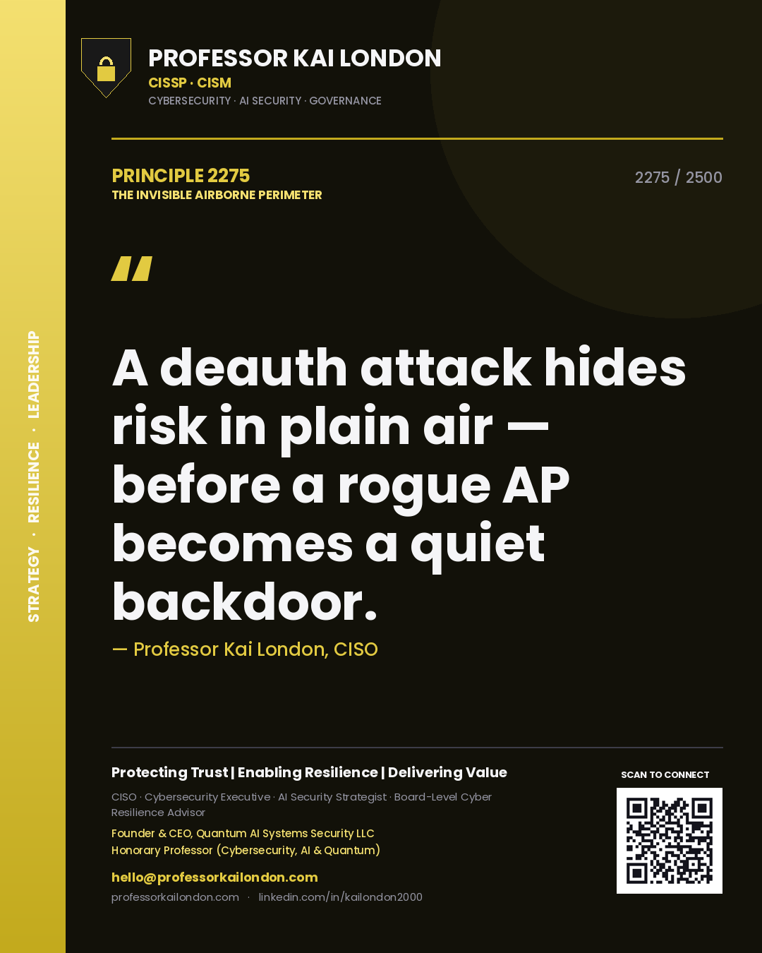 Professor Kai London principle 2275: A deauth attack hides risk in plain air — before a rogue AP becomes a quiet backdoor.