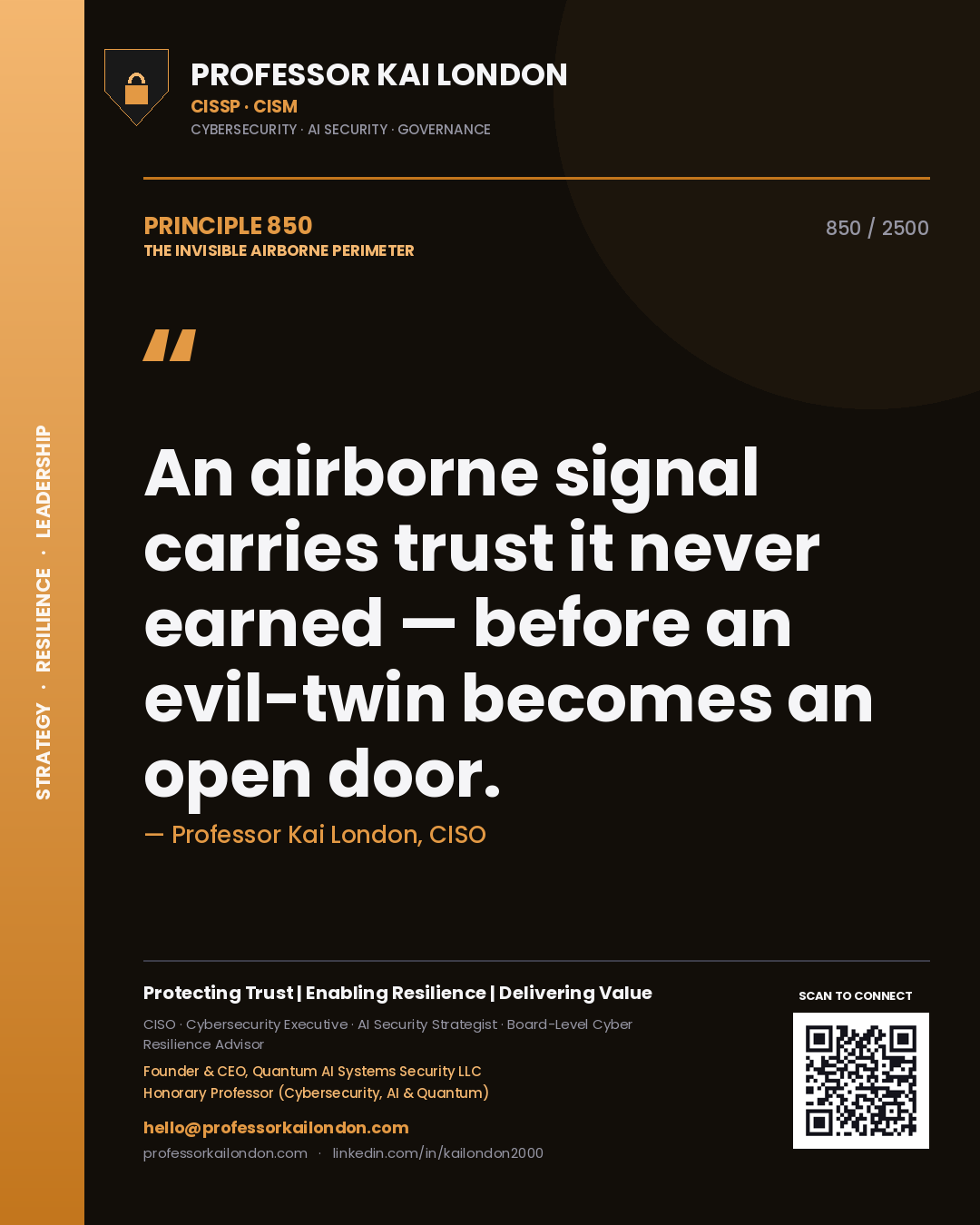 Professor Kai London principle 850: An airborne signal carries trust it never earned — before an evil-twin becomes an open door.