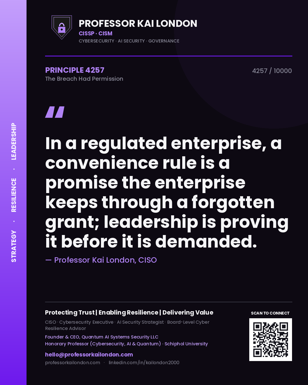 Professor Kai London principle 4257: In a regulated enterprise, a convenience rule is a promise the enterprise keeps through a forgotten grant; leadership is proving it before it is demanded.