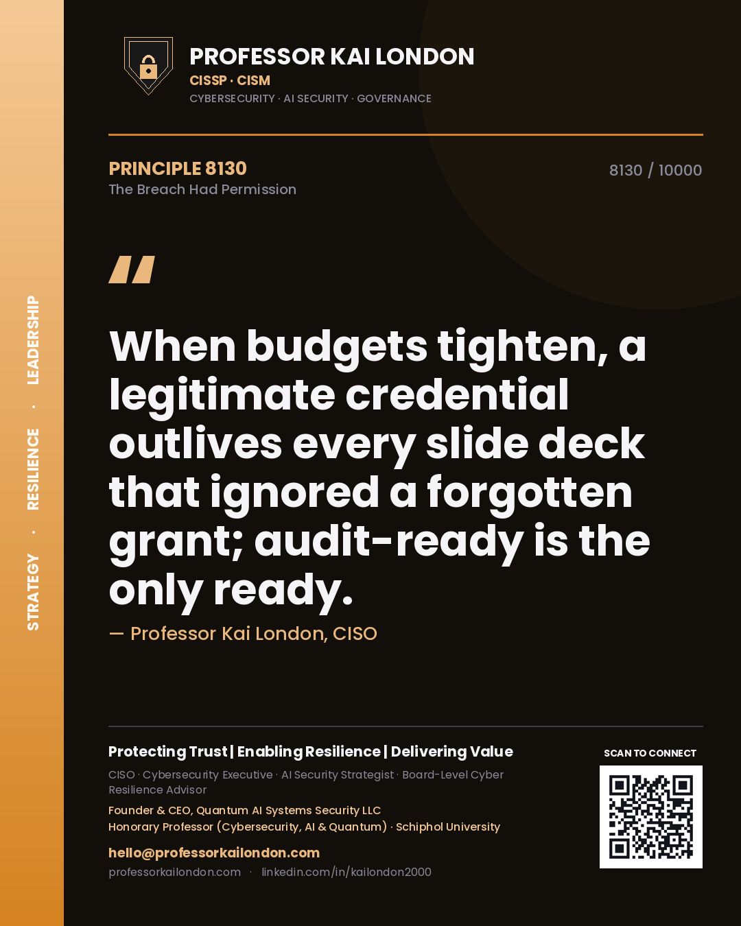 Professor Kai London principle 8130: When budgets tighten, a legitimate credential outlives every slide deck that ignored a forgotten grant; audit-ready is the only ready.