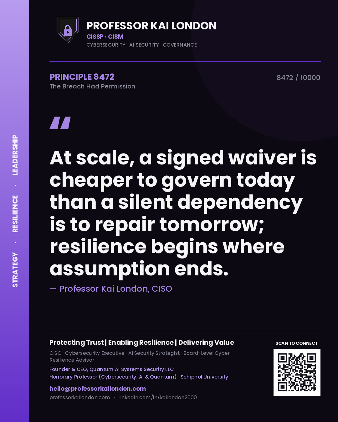 Professor Kai London principle 8472: At scale, a signed waiver is cheaper to govern today than a silent dependency is to repair tomorrow; resilience begins where assumption ends.