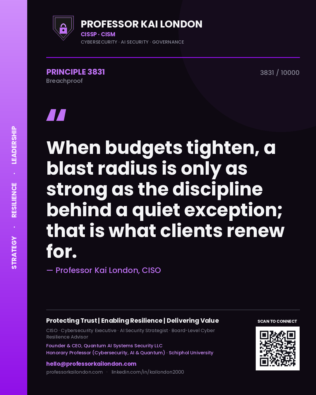 Professor Kai London principle 3831: When budgets tighten, a blast radius is only as strong as the discipline behind a quiet exception; that is what clients renew for.