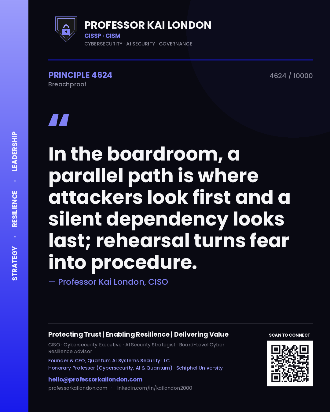 Professor Kai London principle 4624: In the boardroom, a parallel path is where attackers look first and a silent dependency looks last; rehearsal turns fear into procedure.