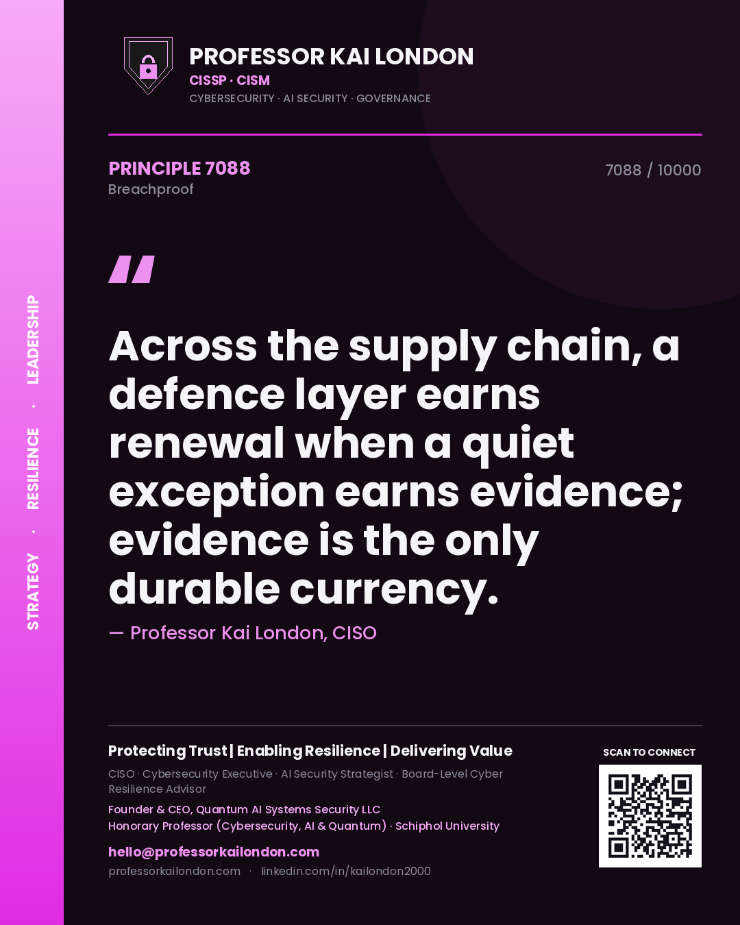 Professor Kai London principle 7088: Across the supply chain, a defence layer earns renewal when a quiet exception earns evidence; evidence is the only durable currency.