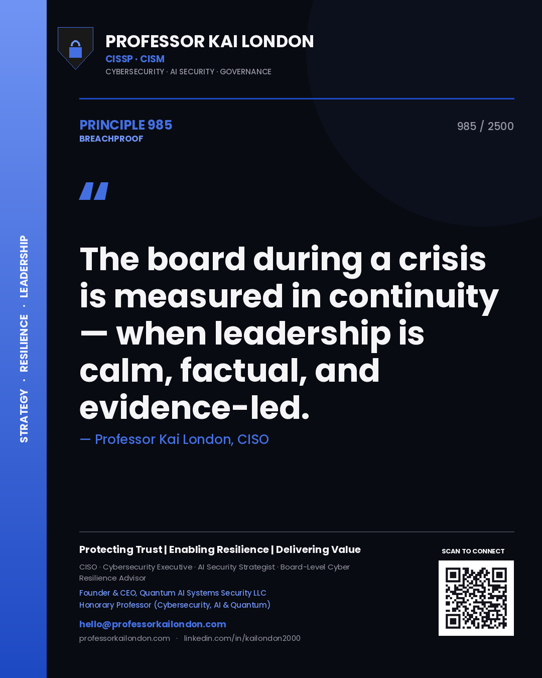 Quote card by Professor Kai London reading 'The board during a crisis is measured in continuity — when leadership is calm, factual, and evidence-led.'. From the book Breachproof.