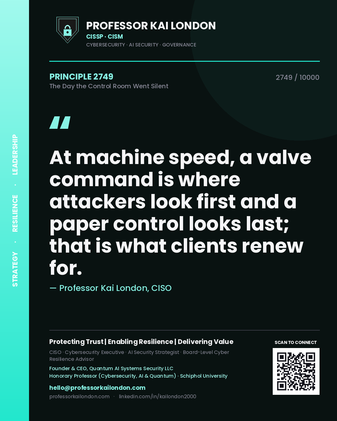 Professor Kai London principle 2749: At machine speed, a valve command is where attackers look first and a paper control looks last; that is what clients renew for.