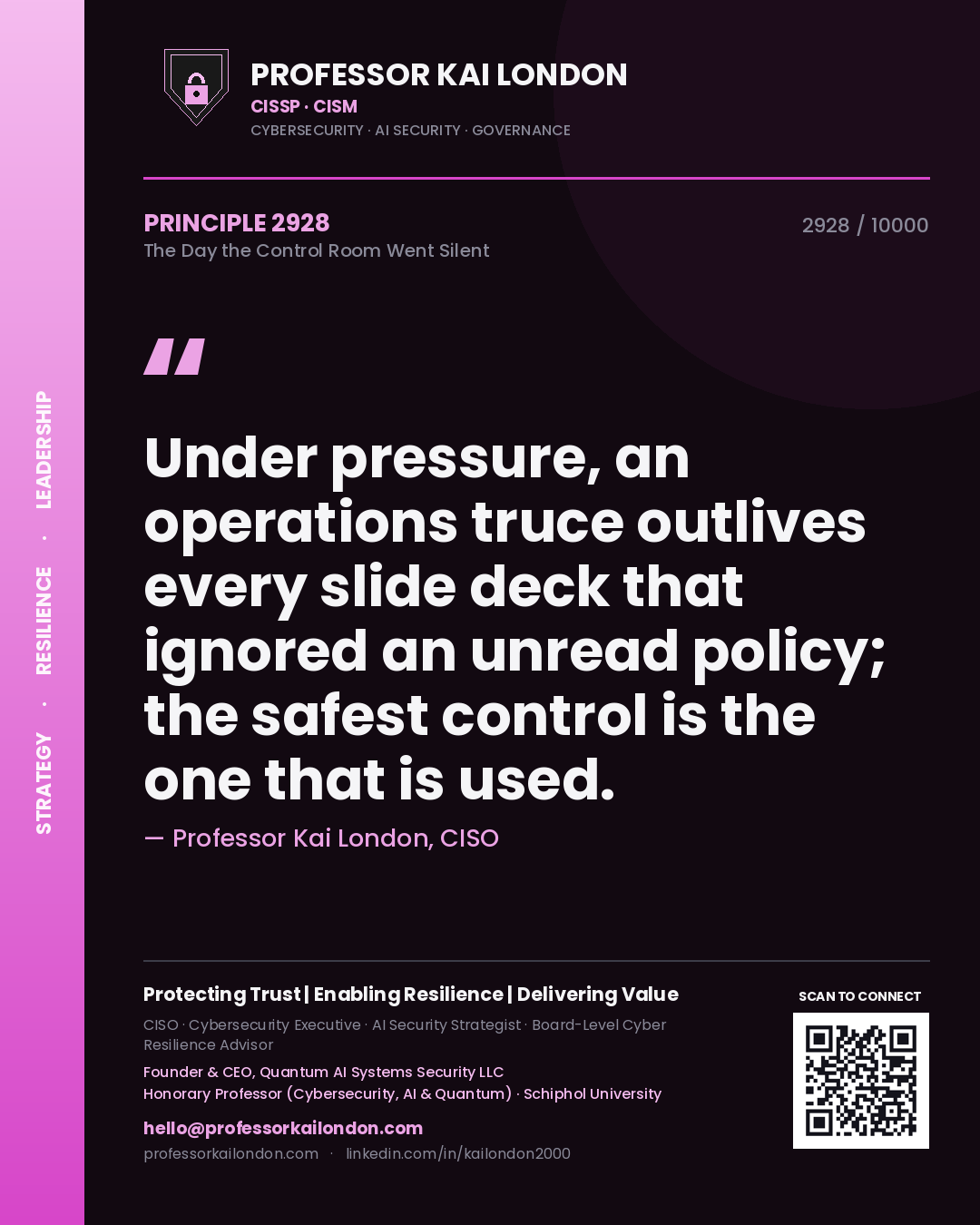 Professor Kai London principle 2928: Under pressure, an operations truce outlives every slide deck that ignored an unread policy; the safest control is the one that is used.