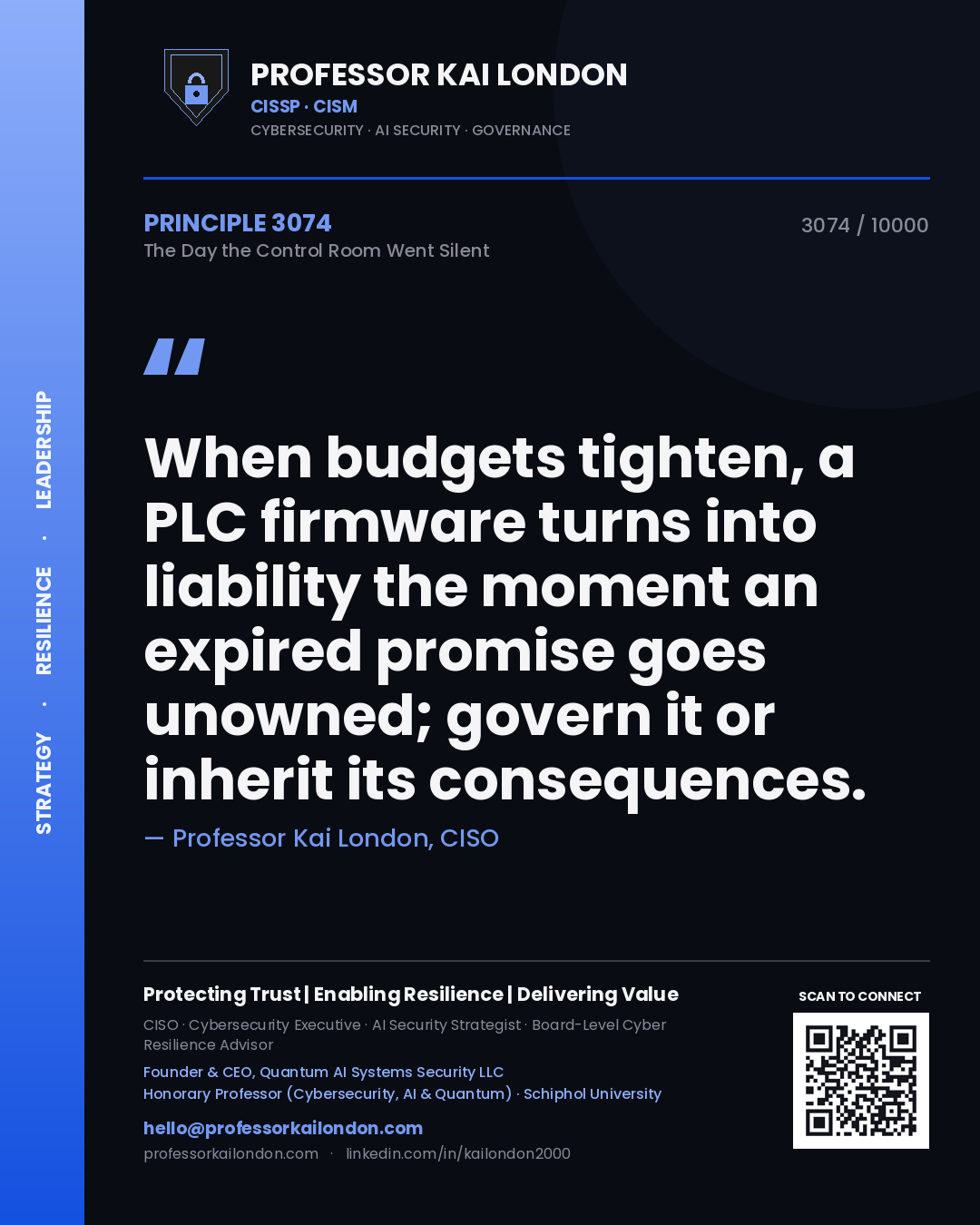 Professor Kai London principle 3074: When budgets tighten, a PLC firmware turns into liability the moment an expired promise goes unowned; govern it or inherit its consequences.