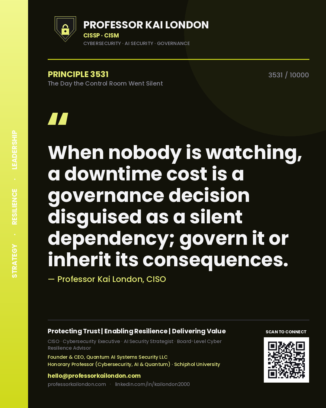 Professor Kai London principle 3531: When nobody is watching, a downtime cost is a governance decision disguised as a silent dependency; govern it or inherit its consequences.