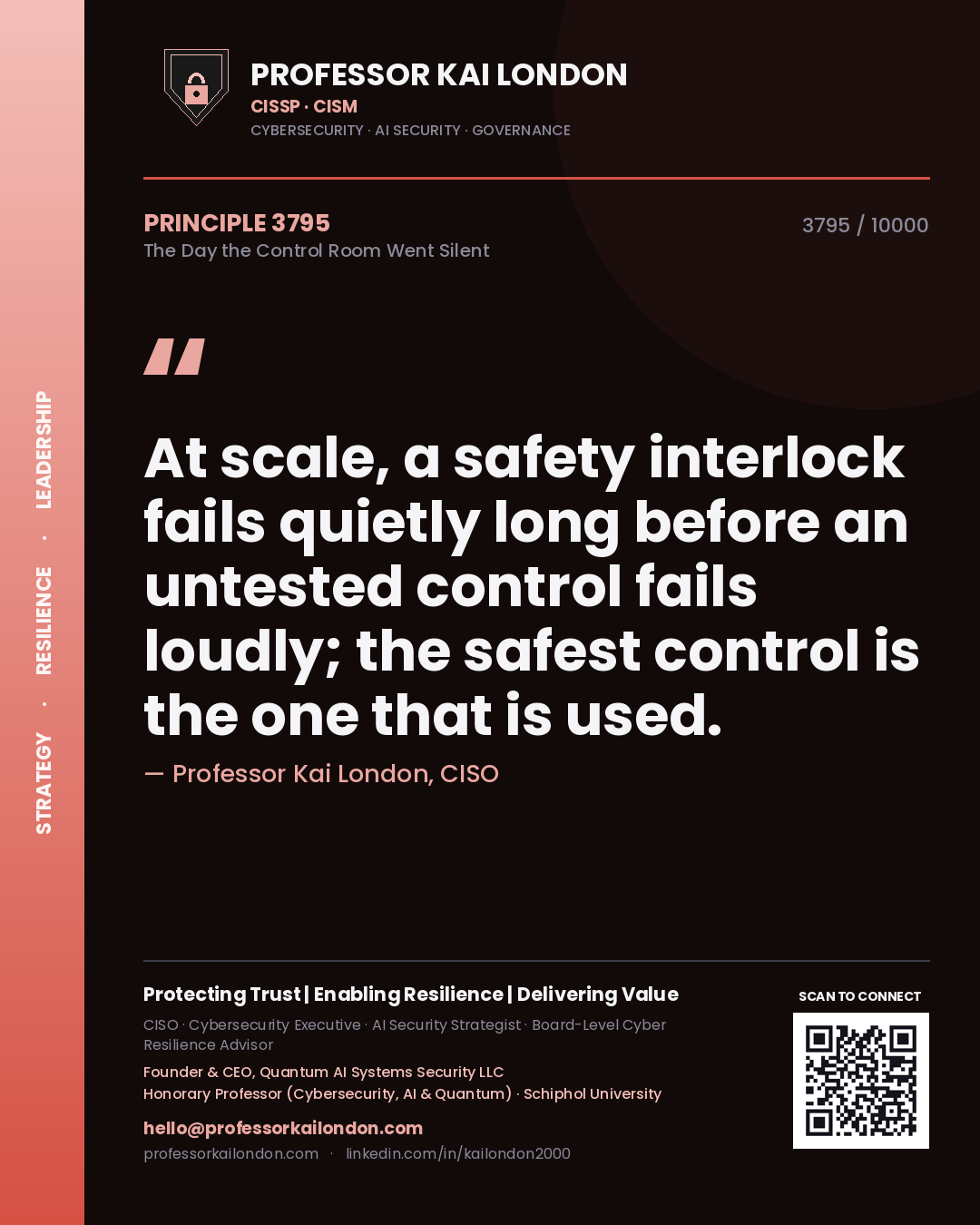 Professor Kai London principle 3795: At scale, a safety interlock fails quietly long before an untested control fails loudly; the safest control is the one that is used.