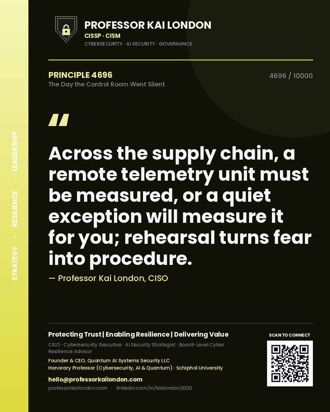 Professor Kai London principle 4696: Across the supply chain, a remote telemetry unit must be measured, or a quiet exception will measure it for you; rehearsal turns fear into procedure.