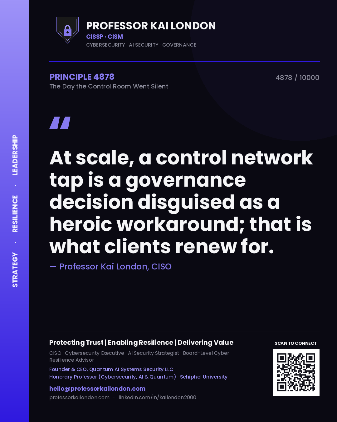 Professor Kai London principle 4878: At scale, a control network tap is a governance decision disguised as a heroic workaround; that is what clients renew for.