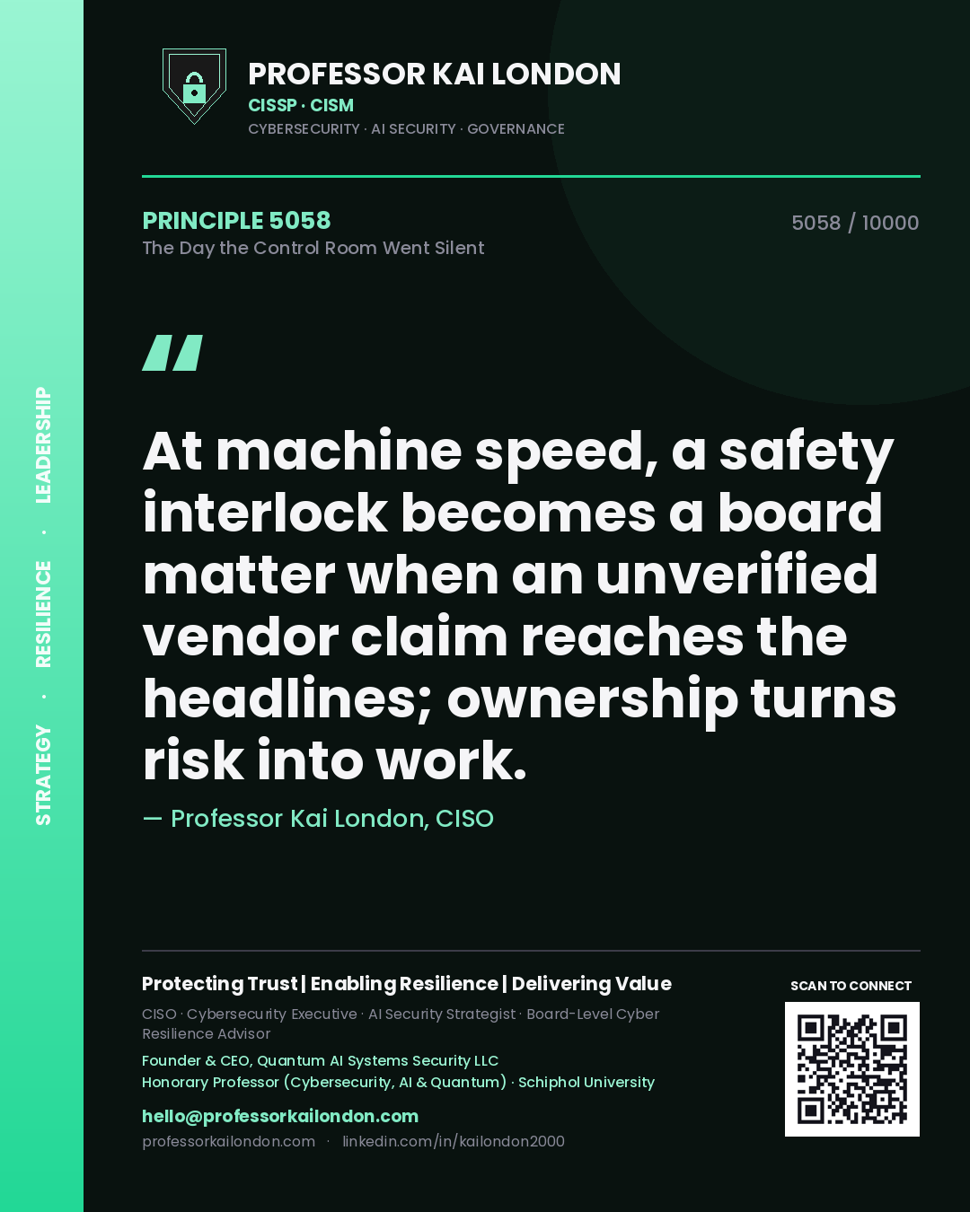 Professor Kai London principle 5058: At machine speed, a safety interlock becomes a board matter when an unverified vendor claim reaches the headlines; ownership turns risk into work.