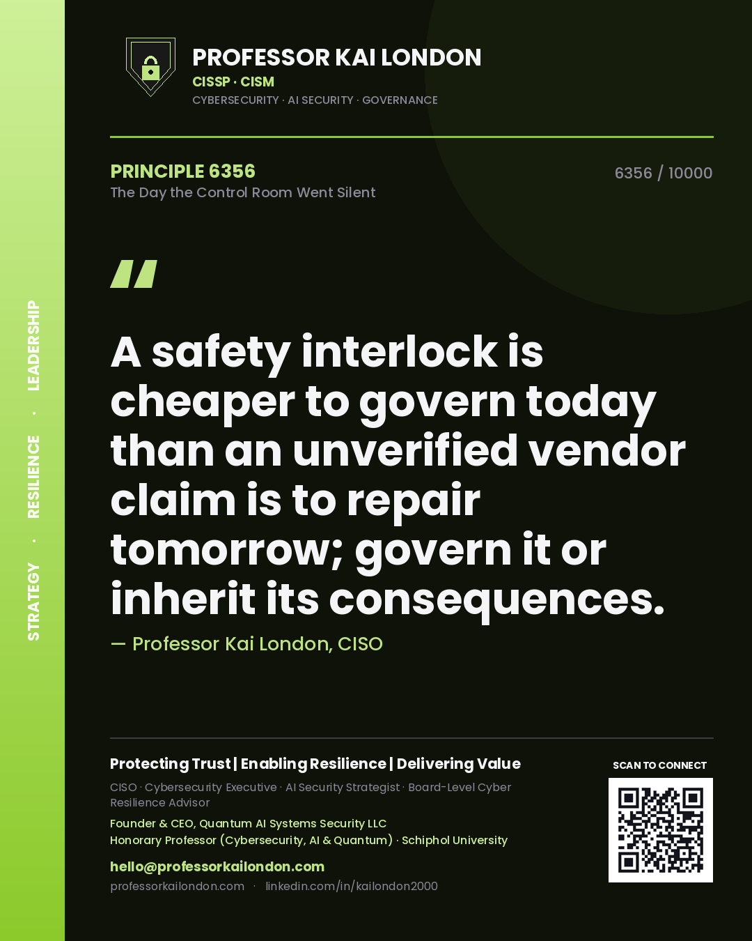 Professor Kai London principle 6356: A safety interlock is cheaper to govern today than an unverified vendor claim is to repair tomorrow; govern it or inherit its consequences.