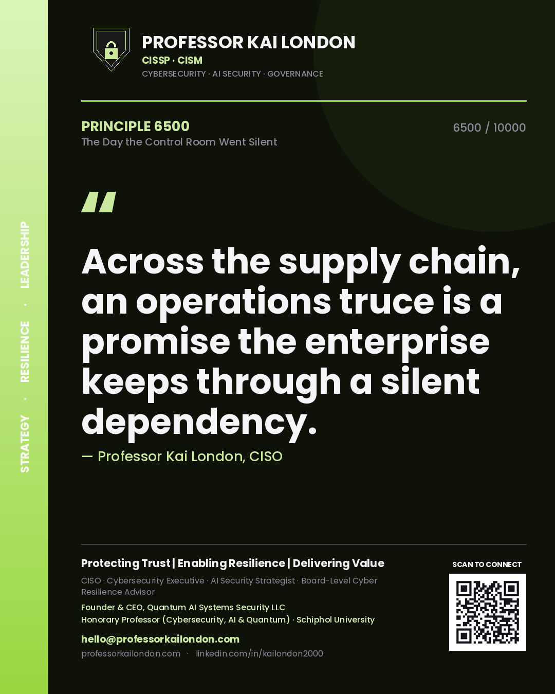 Quote card by Professor Kai London reading 'Across the supply chain, an operations truce is a promise the enterprise keeps through a silent dependency.'. From the book The Day the Control Room Went Silent.