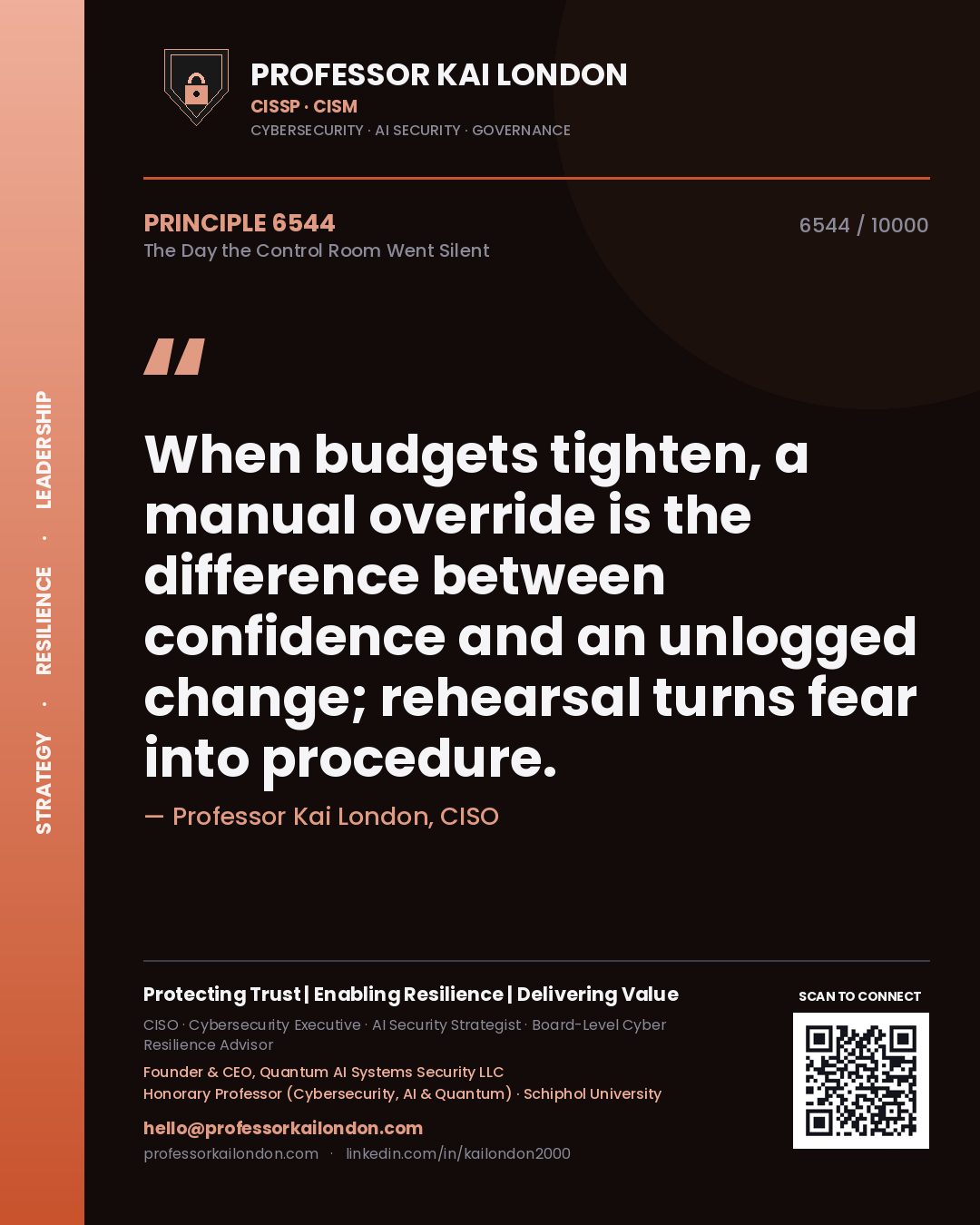 Professor Kai London principle 6544: When budgets tighten, a manual override is the difference between confidence and an unlogged change; rehearsal turns fear into procedure.