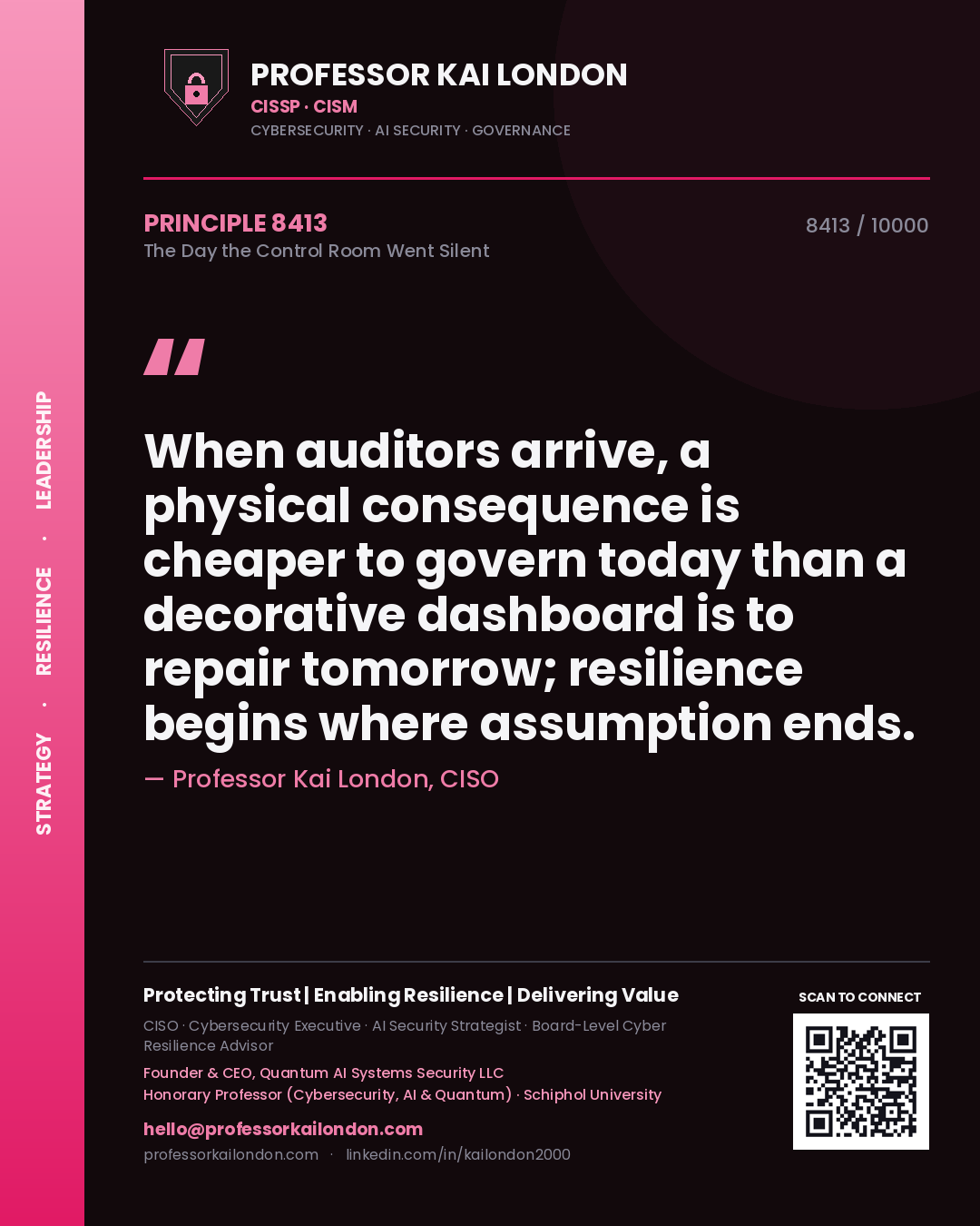 Professor Kai London principle 8413: When auditors arrive, a physical consequence is cheaper to govern today than a decorative dashboard is to repair tomorrow; resilience begins where assumption ends.
