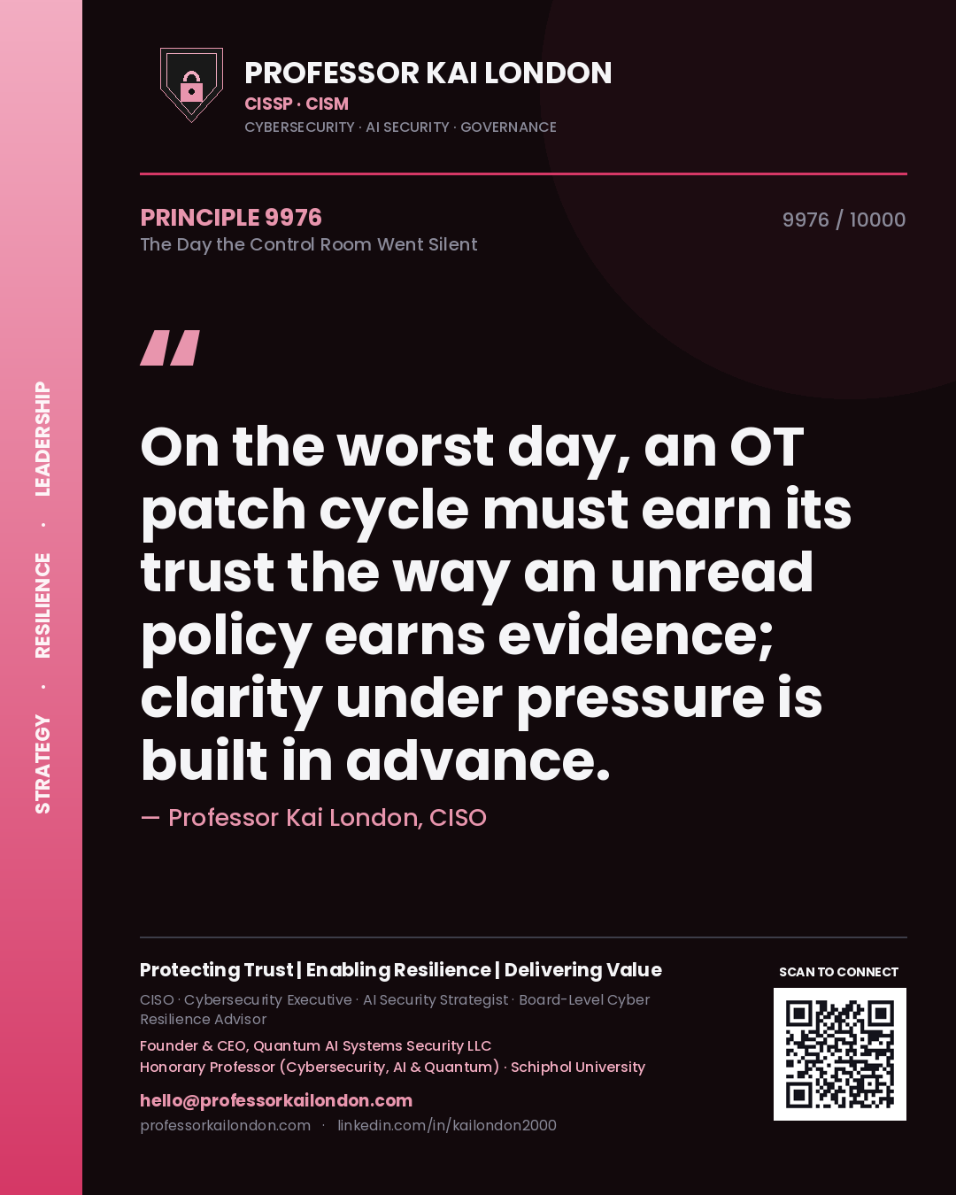 Professor Kai London principle 9976: On the worst day, an OT patch cycle must earn its trust the way an unread policy earns evidence; clarity under pressure is built in advance.