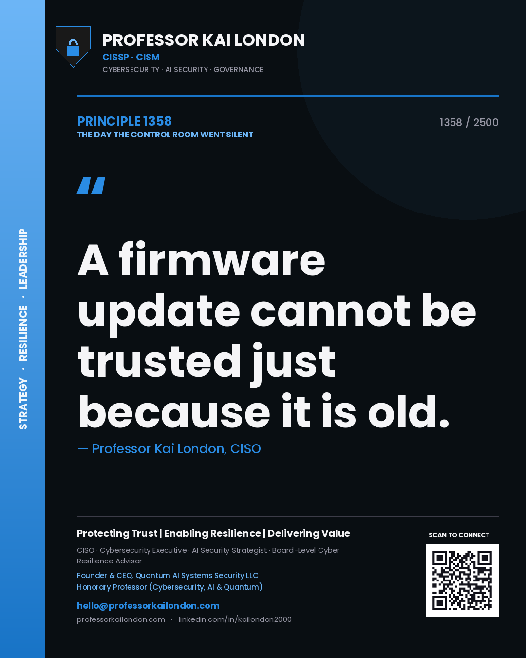 Quote card by Professor Kai London reading 'A firmware update cannot be trusted just because it is old.'. From the book The Day the Control Room Went Silent.