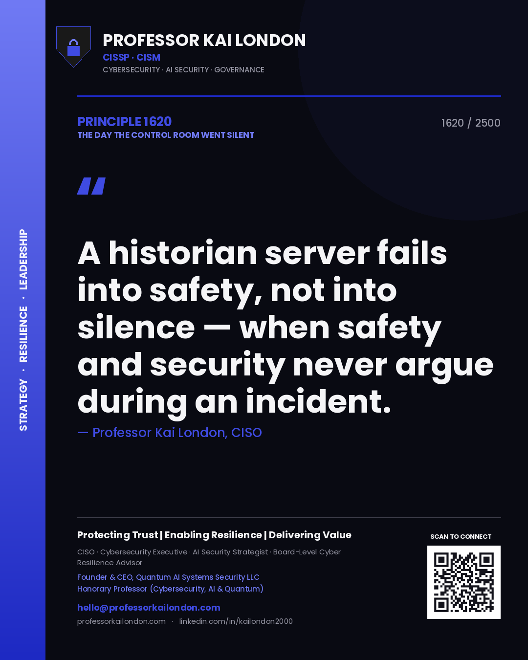 Professor Kai London principle 1620: A historian server fails into safety, not into silence — when safety and security never argue during an incident.