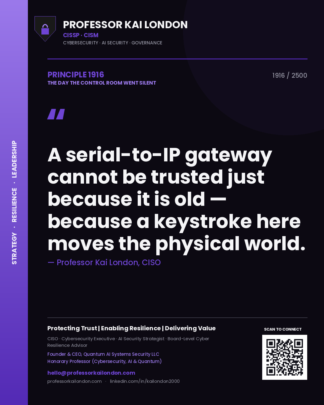 Professor Kai London principle 1916: A serial-to-IP gateway cannot be trusted just because it is old — because a keystroke here moves the physical world.