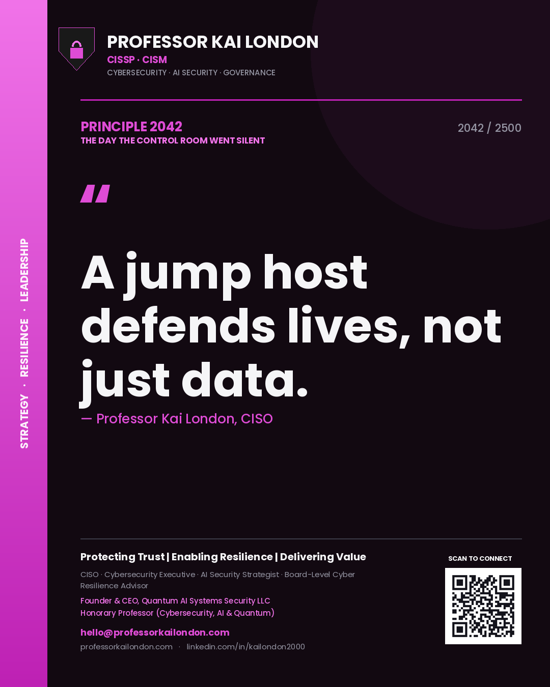 Quote card by Professor Kai London reading 'A jump host defends lives, not just data.'. From the book The Day the Control Room Went Silent.