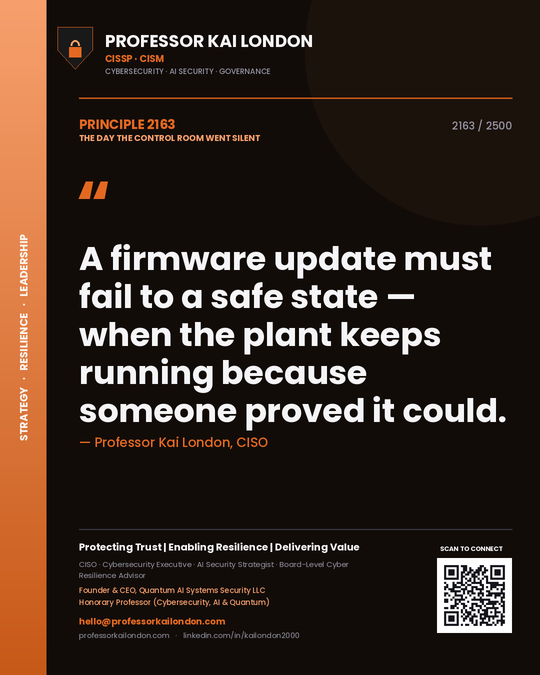 Quote card by Professor Kai London reading 'A firmware update must fail to a safe state — when the plant keeps running because someone proved it could.'. From the book The Day the Control Room Went Silent.