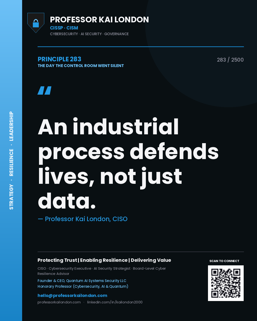 Quote card by Professor Kai London reading 'An industrial process defends lives, not just data.'. From the book The Day the Control Room Went Silent.