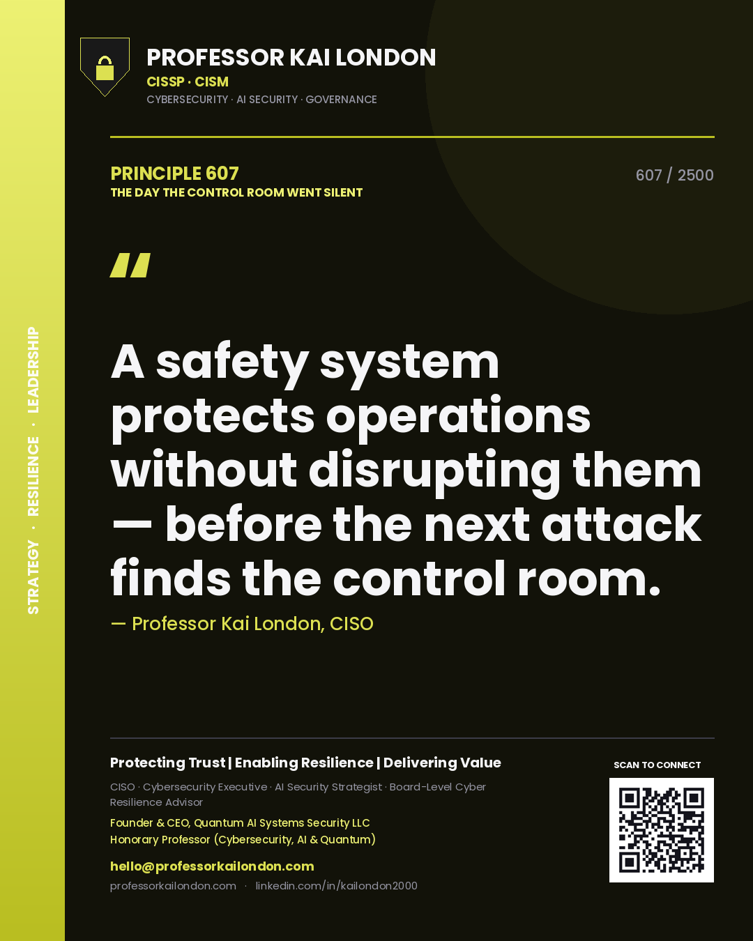 Quote card by Professor Kai London reading 'A safety system protects operations without disrupting them — before the next attack finds the control room.'. From the book The Day the Control Room Went Silent.